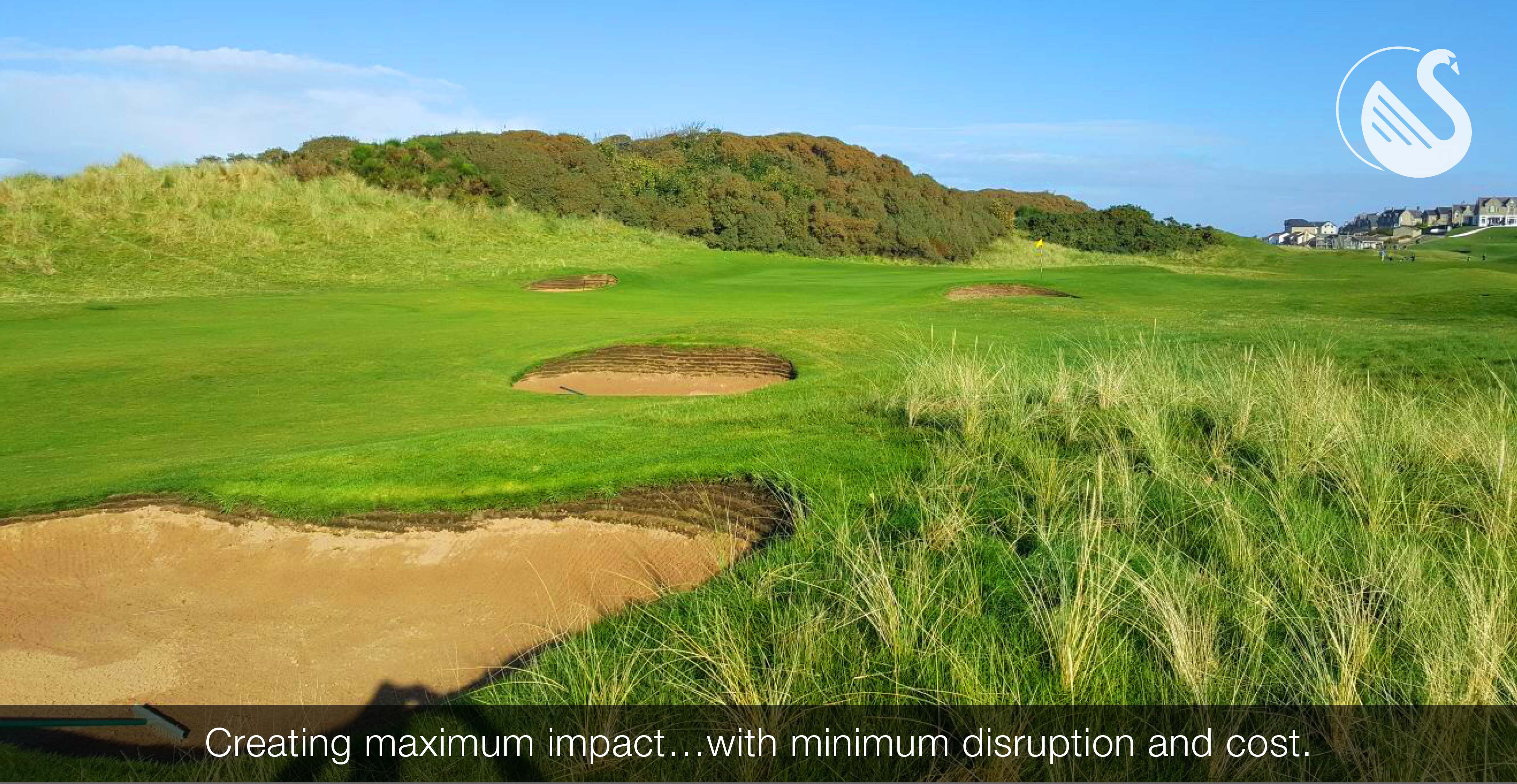 Creating maximum impact…with minimum disruption and cost.